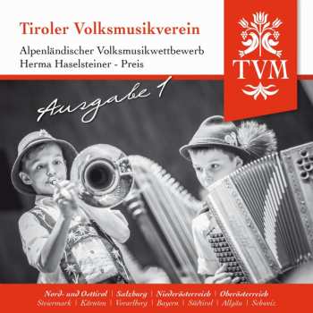 Album Tiroler Volksmusikverein: Alpenländischer Volksmusikwettbewerb