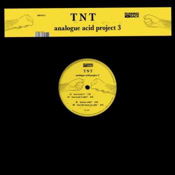 LP TNT: Analogue Acid Project 3