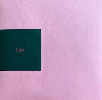 To Move: To Move