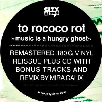 LP/CD To Rococo Rot: Music Is A Hungry Ghost LTD