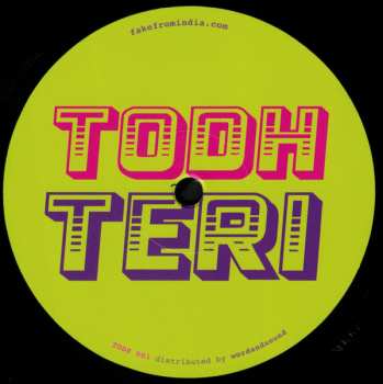 LP Todh Teri: Deep In India Vol 1