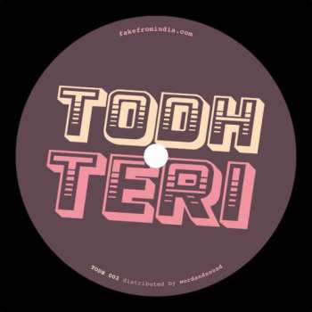 Album Todh Teri: Deep In India Vol. 2