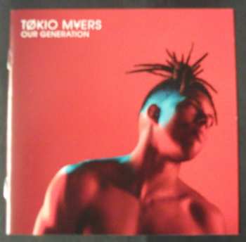 CD Tokio Myers: Our Generation