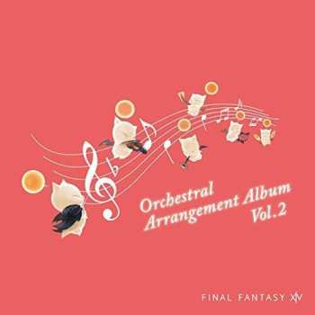 Album Tokyo Philharmonic Orchestra: Final Fantasy XIV Orchestral Arrangement Album Vol. 2