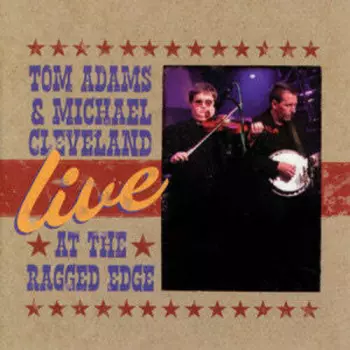 Michael Cleveland: Live At The Ragged Edge