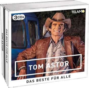 3CD Tom Astor: Das Beste Für Alle