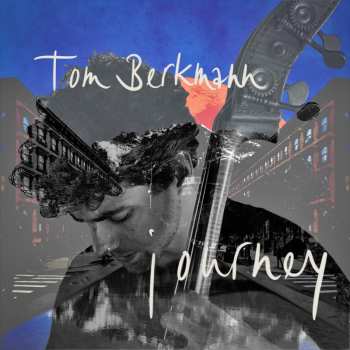 CD Tom Berkmann: Journey