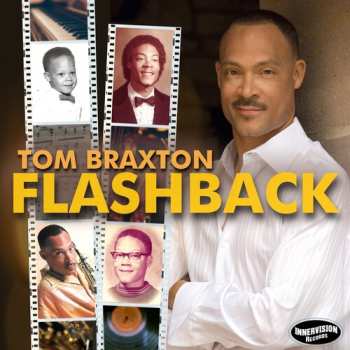 CD Tom Braxton: Flashback