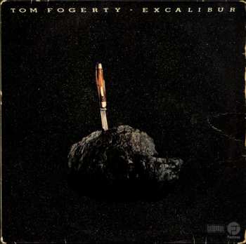 LP Tom Fogerty: Excalibur