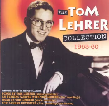 The Tom Lehrer Collection: 1953-60