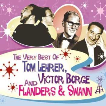 3CD/Coffret Tom Lehrer: The Very Best Of Tom Lehrer, Victor Borge And Flanders & Swann