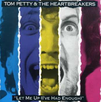 CD Tom Petty And The Heartbreakers: Let Me Up (I've Had Enough)