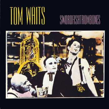 CD Tom Waits: Swordfishtrombones