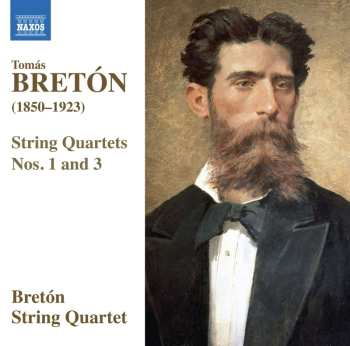 CD Cuarteto Bretón: String Quartets Nos. 1 And 3