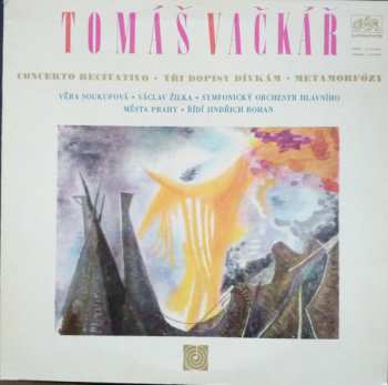 Album The Prague Symphony Orchestra: Concerto Recitativo / Tři Dopisy Dívkám / Metamorfózy