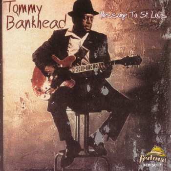 Album Tommy Bankhead: Message To St. Louis