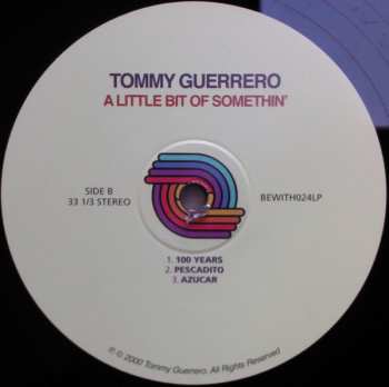 2LP Tommy Guerrero: A Little Bit Of Somethin' DLX | LTD