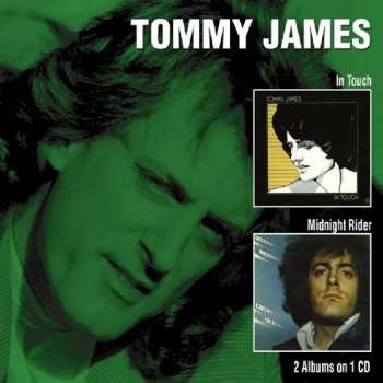 CD Tommy James: In Touch / Midnight Rider
