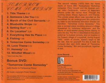 CD/DVD Tomorrow Come Someday: Tomorrow Come Someday