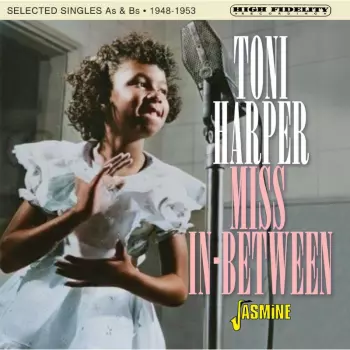 Miss In-between: Selected Singles As & Bs 1948-53