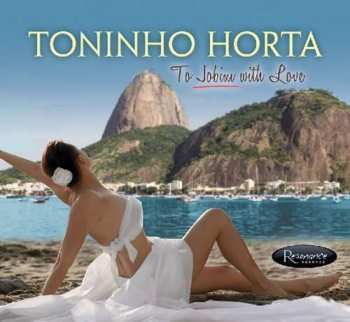 CD Toninho Horta: To Jobim With Love