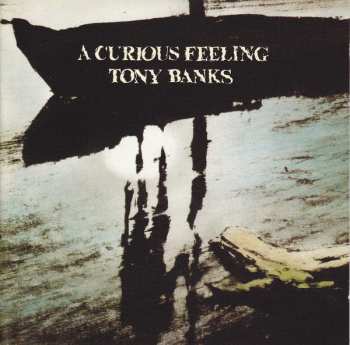 CD Tony Banks: A Curious Feeling
