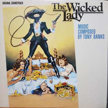 Album Tony Banks: The Wicked Lady (Original Soundtrack)