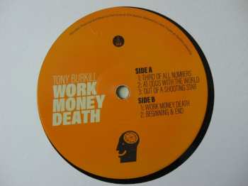 LP Tony Burkill: Work Money Death 