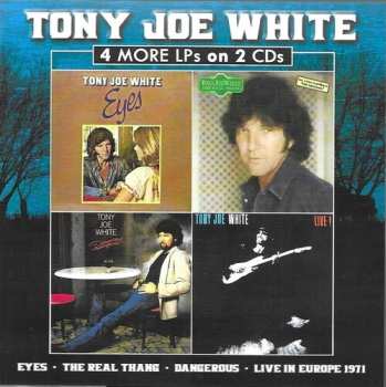 Album Tony Joe White: 4 More Lps On 2 Cds