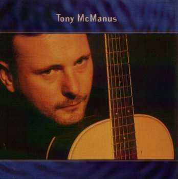 CD Tony McManus: Tony Mcmanus