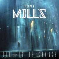 CD Tony Mills: Streets Of Chance DIGI
