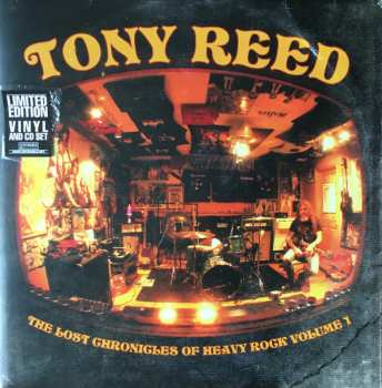 LP/CD Tony Reed: The Lost Chronicles of Heavy Rock Volume 1 LTD