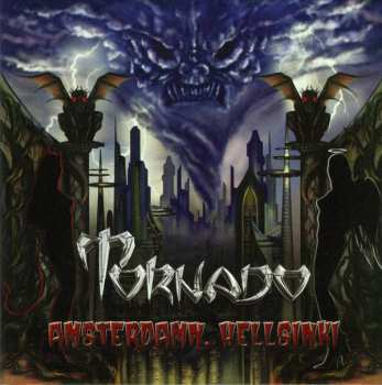 CD Tornado: Amsterdamn, Hellsinki