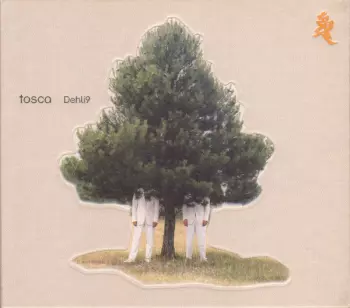 Tosca: Dehli9