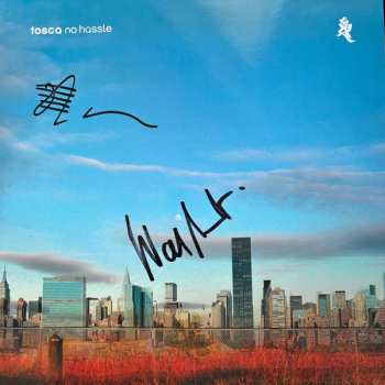 3LP Tosca: No Hassle