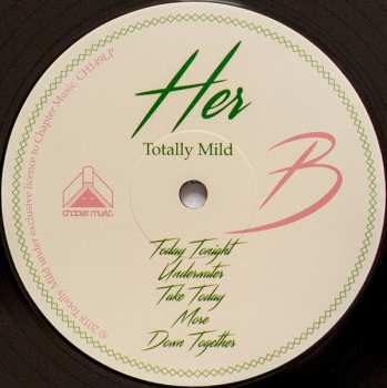 LP Totally Mild: Her