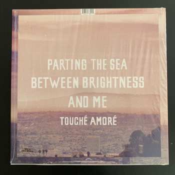 LP Touché Amoré: Parting The Sea Between Brightness And Me LTD | CLR