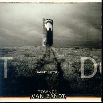 Album Townes Van Zandt: Documentary