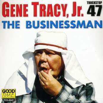 Album Tracy,gene Jr.: Businessman