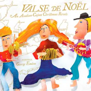 CD Traditional / Revels Chorus / Magnolia / Ornstein: Valse De Noel: Acadian-cajun Christmas Revels