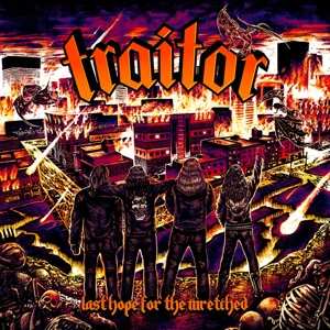 LP Traitor: Last Hope For The Wretched  CLR | LTD