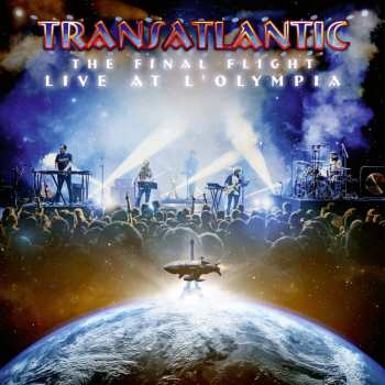 4LP Transatlantic: The Final Flight: Live At L'Olympia
