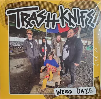 Trash Knife: Weird Daze