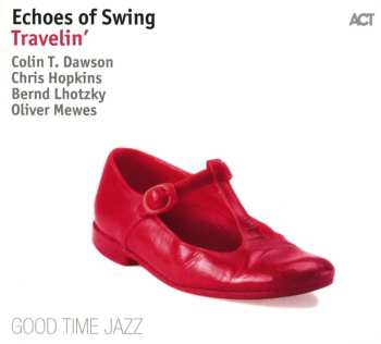 CD Echoes Of Swing: Travelin'