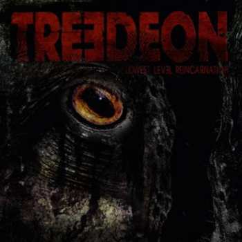 Album Treedeon: Lowest Level Reincarnation