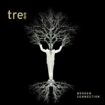 Album Treee: Broken Connection
