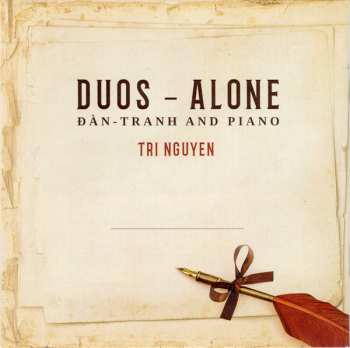 CD Tri Nguyen: Duos – Alone