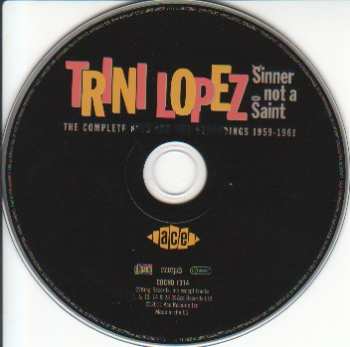 CD Trini Lopez: Sinner Not A Saint: The Complete King And DRA Recordings 1959 - 1961
