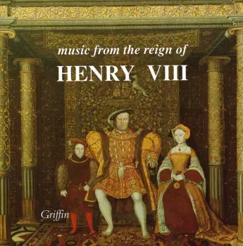 Music From The Reign Of Henry VIII