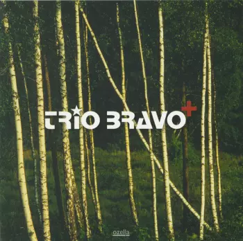 Trio Bravo+